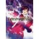 Fate／strange　Fake　6　[電撃文庫　3605]